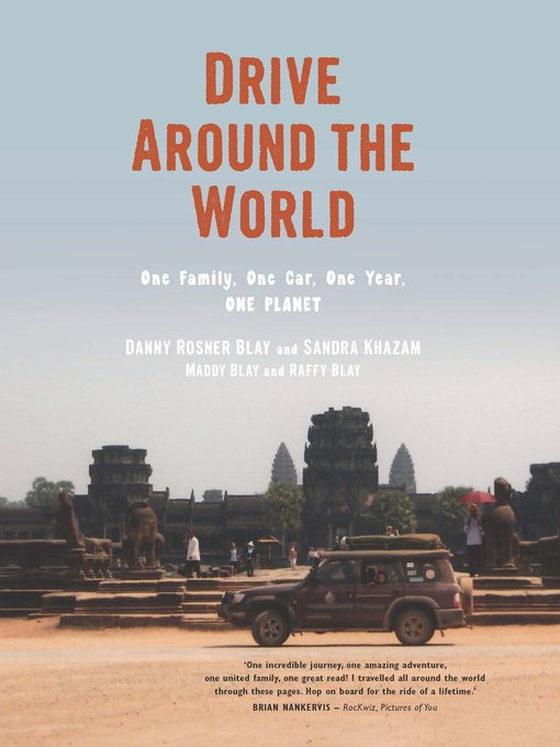 Title details for Drive Around the World by Danny Rosner Blay - Available